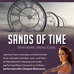 COmpass REsonance: SANDS OF TIME with Mina Gajić and CORE