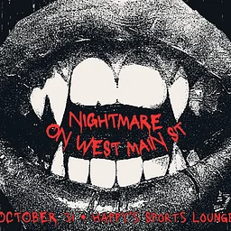 Nightmare on West Main St. Halloween Party at Happy's!