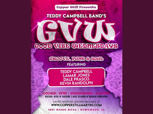 Teddy Campbell Band’s Good Vibe Wednesday