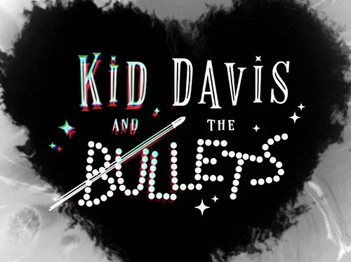 Kid Davis & The Bullets Live