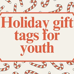 Holiday gift tags (Youth)