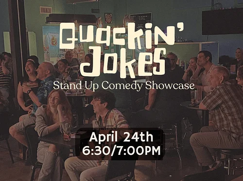 Quackin’ Jokes: A Southside Standup Comedy Show