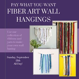 Pay-What-You-Want Fiber Art Wall Hangings