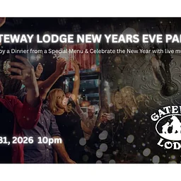 Gateway Lodge New Years Party