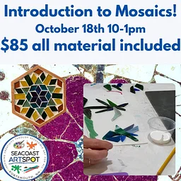 Introduction to Mosaics! $85