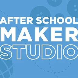 After School Maker Studio