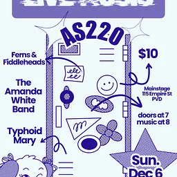 Ferns & Fiddleheads + The Amanda White Band + Typhoid Mary