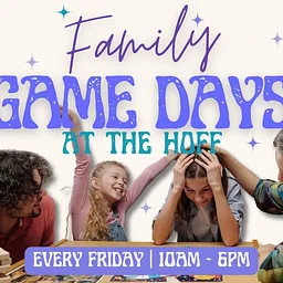 🎲✨Family Game Day at the HOFF! ✨🎲
