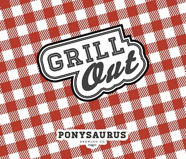 Grill Out at Ponysaurus Brewing Co.!