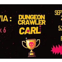 Trivia : Dungeon Crawler Carl Series