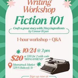 Writing Workshop: Fiction 101