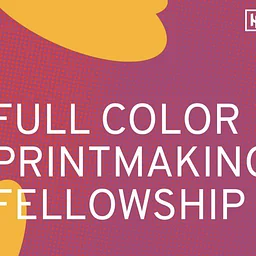 FELLOWSHIP OPPORTUINITY: "2027 Full Color Printmaking Fellowship" @ Highpoint Center for Printmaking, Minneapolis