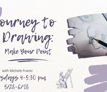 Journey to Drawing: Make Your Point