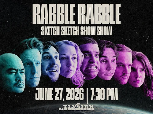 Rabble Rabble: Sketch Sketch Show Show