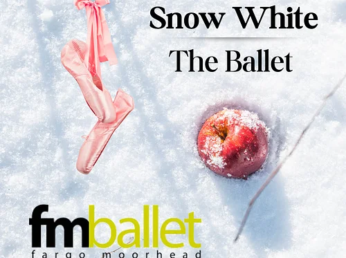 LIVE DANCE PERFORMANCE: "Snow White, The Ballet" @ Fargo Theatre