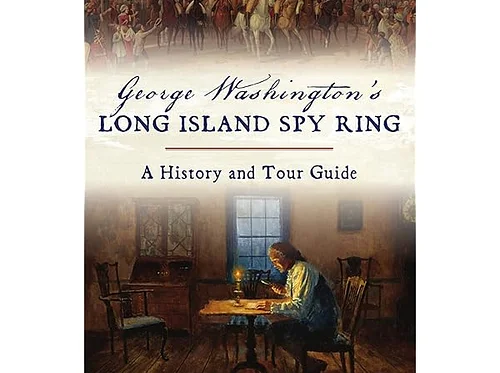 The True Story of the Culper Spy Ring Presentation