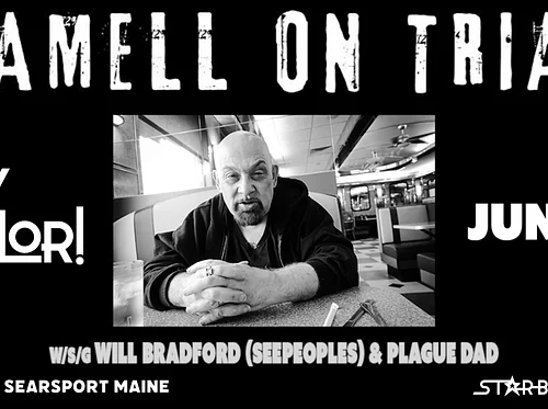 HAMELL on TRIAL wsg Will Bradford & Plague Dad