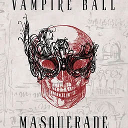 The Vampire Ball: Masquerade