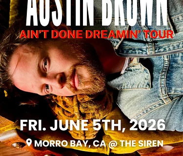Austin Brown – Ain’t Done Dreamin Tour with Ernie Halter and Jeffrey East