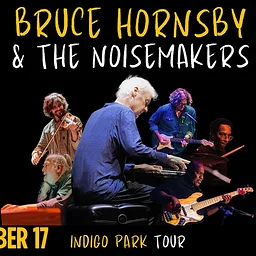 Bruce Hornsby & The Noisemakers