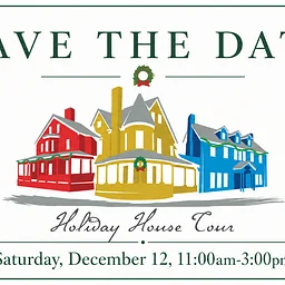 SAVE THE DATE! Historic Beverly’s Annual Holiday House Tour