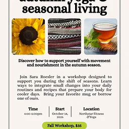 Autumn Yoga & Seasonal Living