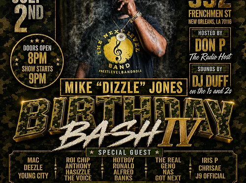 Mike "Dizzle" Jones Birthday Bash • THURS JUL. 2 • @9P