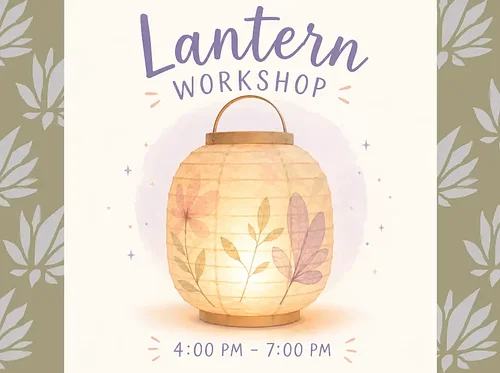 Lantern Making Workshop