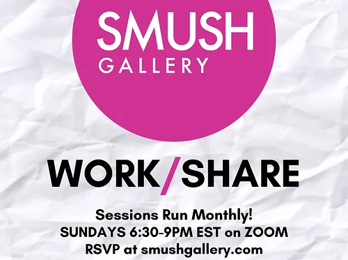 WORK/SHARE Virtual Artist Feedback Session