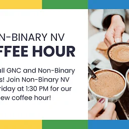 New coffee hour for GNC & Non Binary siblings to connect