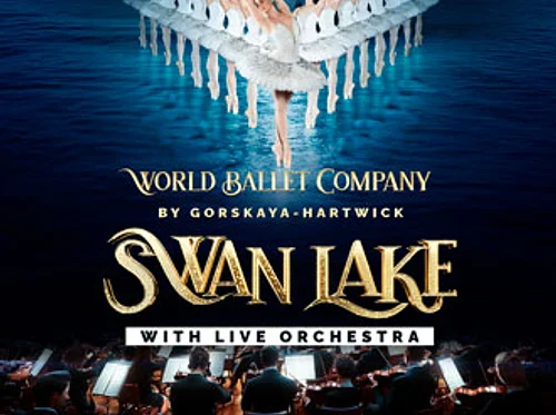 World Ballet Company: Swan Lake with LIVE Orchestra