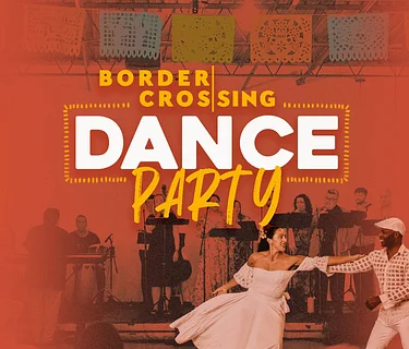 Border CrosSing Dance Party