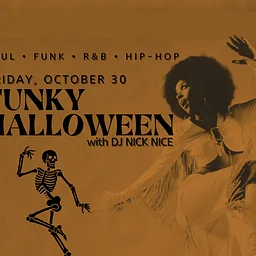 FUNKY HALLOWEEN WITH DJ NICK NICE
