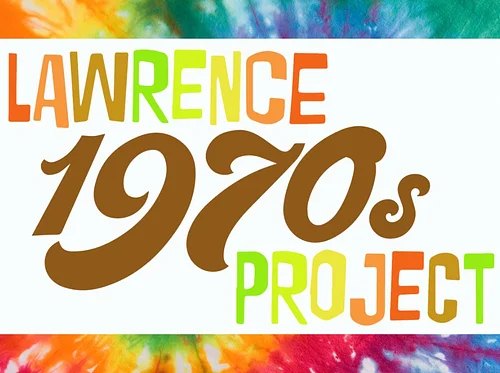 Lawrence 1970s Project