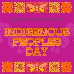 CLOSED - Indigenous Peoples' Day