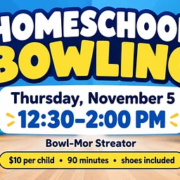 Homeschool Bowling – November 5 – 12:30 PM