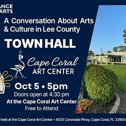 Arts & Culture Town Hall at the Cape Coral Art Center