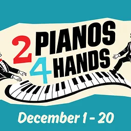 2 Pianos 4 Hands