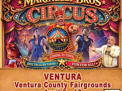 Marinelli Bros Circus – A New Experience in Ventura!