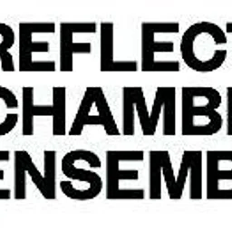 Reflections Chamber Ensemble
