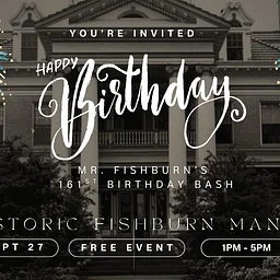 161st Birthday Celebration for J.B. Fishburn
