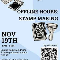 Offline Hours: Stamp Making