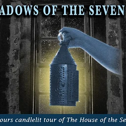 The Shadows of the Seven Gables