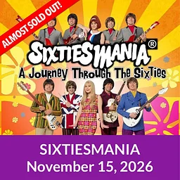 SIXTIESMANIA  A Journey Through The ‘60s