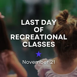 Last Day of Recreational Classes