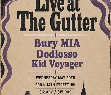 LIVE SHOW! Bury Mia, Dodiosso, Kid Voyager