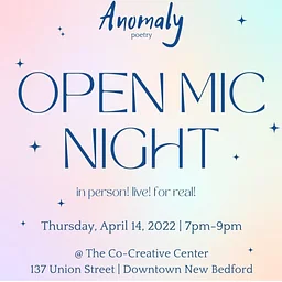 Anomaly Poetry Open Mic Night