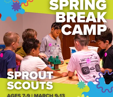Spring Break Camp - Sprout Scouts
