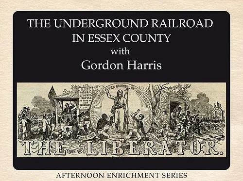 The Underground Railroad in Essex County
