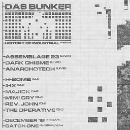 Das Bunker History of Industrial Part 3